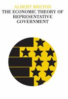 The economic theory of representative government 0202361578 Book Cover