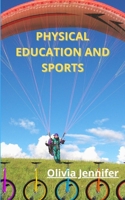 Physical Education And Sports B093CHHXS9 Book Cover