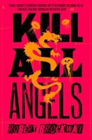 Kill All Angels 1250813611 Book Cover