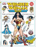 The Ultimate Wonder Woman Sticker Book 0789496178 Book Cover