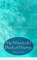 My Wonderful Book of Poetry: Volume One 1844017761 Book Cover