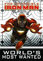 The Invincible Iron Man, Volume 2: World's Most Wanted, Book 1 0785134131 Book Cover