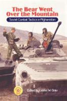 The Bear Went Over the Mountain: Soviet Combat Tactics in Afghanistan 0714644137 Book Cover