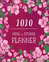 2020 Meal & Fitness Planner: and Calendar - 2020 Health Tracker - Keep All Appointments In One Place - Plenty Of Space For Each Day, 12 Months, 52 Weeks - Monday to Sunday - Big Format: 8x10 inches 1701945665 Book Cover