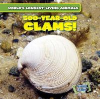 500-Year-Old Clams! 1538216833 Book Cover