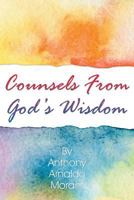Counsels from God's Wisdom 147960450X Book Cover