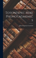 Totontepec Mixe Phonotagmemics 1013834275 Book Cover