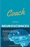 Coach avec les Neurosciences B0CHKZ84HG Book Cover
