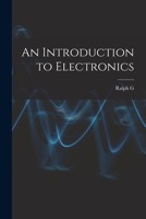 An Introduction to Electronics 1017698562 Book Cover