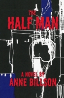The Half Man 1718632932 Book Cover