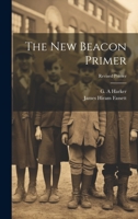 The New Beacon Primer; Revised Primer 1015022944 Book Cover