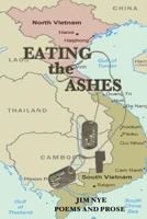 Eating the Ashes 1542859239 Book Cover