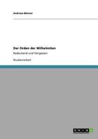 Der Orden der Wilhelmiten: Bedeutend und Vergessen 3640526163 Book Cover