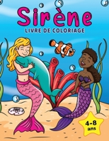 Sir�ne Livre de Coloriage: Pour les enfants de 4 � 8 ans 195542117X Book Cover