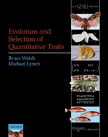 Evolution and Selection of Quantitative Traits 0198830874 Book Cover