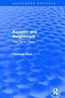 Revival: Kashmir and Neighbours: Tale, Terror, Truce (2001): Tale, Terror, Truce 1138724475 Book Cover