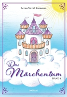 Das Märchentum Band I 3347295005 Book Cover