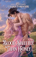Blood Sweeter than Honey B0FHSTS42P Book Cover