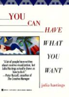 You Can Have What You Want 0425158268 Book Cover