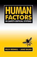 Human Factors in Safety-Critical Systems 0750627158 Book Cover