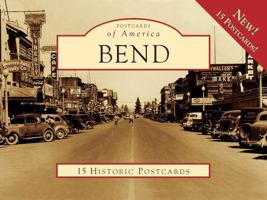 Bend, Oregon (Postcard Packets) 0738571997 Book Cover