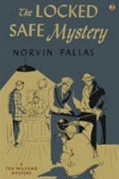 The Locked Safe Mystery 1479421154 Book Cover