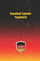 Handball Spieler Tagebuch: Notizbuch, Notizblock, Buch mit 120 linierten Seiten f�r To-Do Listen - Tagebuch - Journal - Schulheft - Collegeblock 1661698816 Book Cover