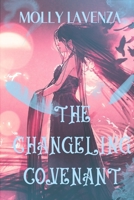 The Changeling Covenant 1706133111 Book Cover