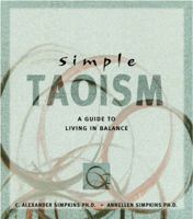 Simple Taoism: A Guide to Living in Balance 0804831734 Book Cover