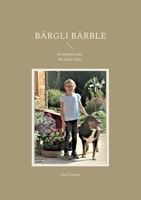 B?rgli B?rble: Kriminalroman f?r jedes Alter 3755733285 Book Cover