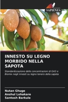 Innesto Su Legno Morbido Nella Sapota (Italian Edition) 6209819729 Book Cover