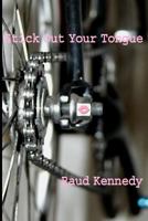 Stick Out Your Tongue 1438207964 Book Cover