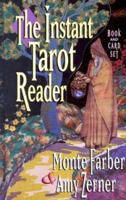 The Instant Tarot Reader: Book And Card Set 1876767006 Book Cover