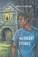 The Silent Stones 1517522242 Book Cover