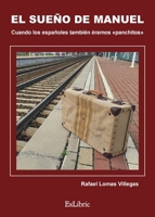 El sueño de Manuel (Spanish Edition) B0DT9NV471 Book Cover