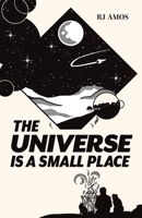 The Universe is a Small Place 0648291375 Book Cover