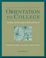 Orientation to College: A Reader (The Wadsworth College Success Series) 0534599583 Book Cover