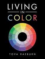 Living in Color 1982262869 Book Cover