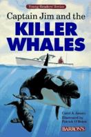 Captain Jim and the Killer Whales (Young Readers Series) 0812092899 Book Cover