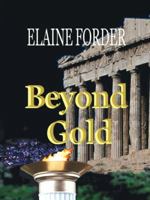 Beyond Gold 1412022428 Book Cover