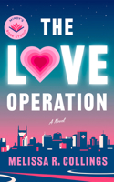 The Love Operation: A Novel 1662540868 Book Cover