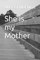 She is my Mother B0BW2KJLPX Book Cover