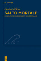 Salto Mortale: Deklinationen Des Glaubens Bei Kierkegaard 311058719X Book Cover