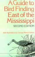 A Guide to Bird Finding East of the Mississippi 0195020979 Book Cover