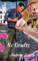No Doubts: A spicy small town, age gap, single dad, grumpy vs. sunshine, opposites attract, starting over romance. (Willow Creek) 1962123057 Book Cover
