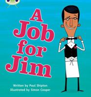 A Job for Jim 1408260662 Book Cover