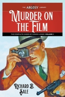 Murder on the Film : The Complete Cases of Candid Jones, Volume 1 1618278665 Book Cover