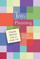 The Joy of Planning: Designing Minilesson Cycles in Grades 3-6 1601550375 Book Cover