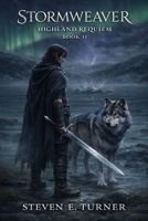 Stormweaver: Highland Requiem (Stormweaver Saga) B0GYL4753S Book Cover
