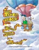 The Land of the 5 R's 0986232009 Book Cover